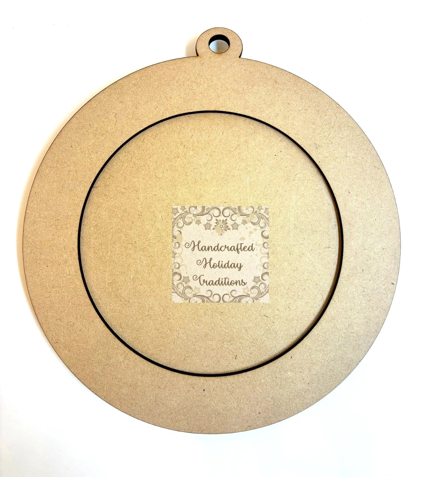 Laser Cut, MDF, Framed, Large Round Ornament, Blank, Base, 2 piece, Decoupage, Crafts, Mixed Media, 7" x 7 1/2" Handcrafted Holiday Traditions