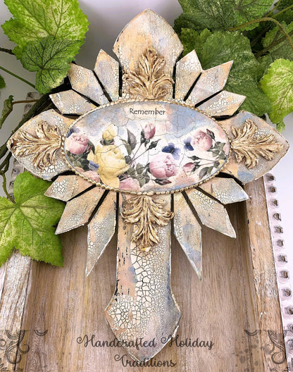 Handcrafted Mixed Media Shabby Chic Cross, Remember, Vintage Style, Decoupage, Antique Style Cross Panel, Laser Cut MDF, Plaque Handmade by Pamela
