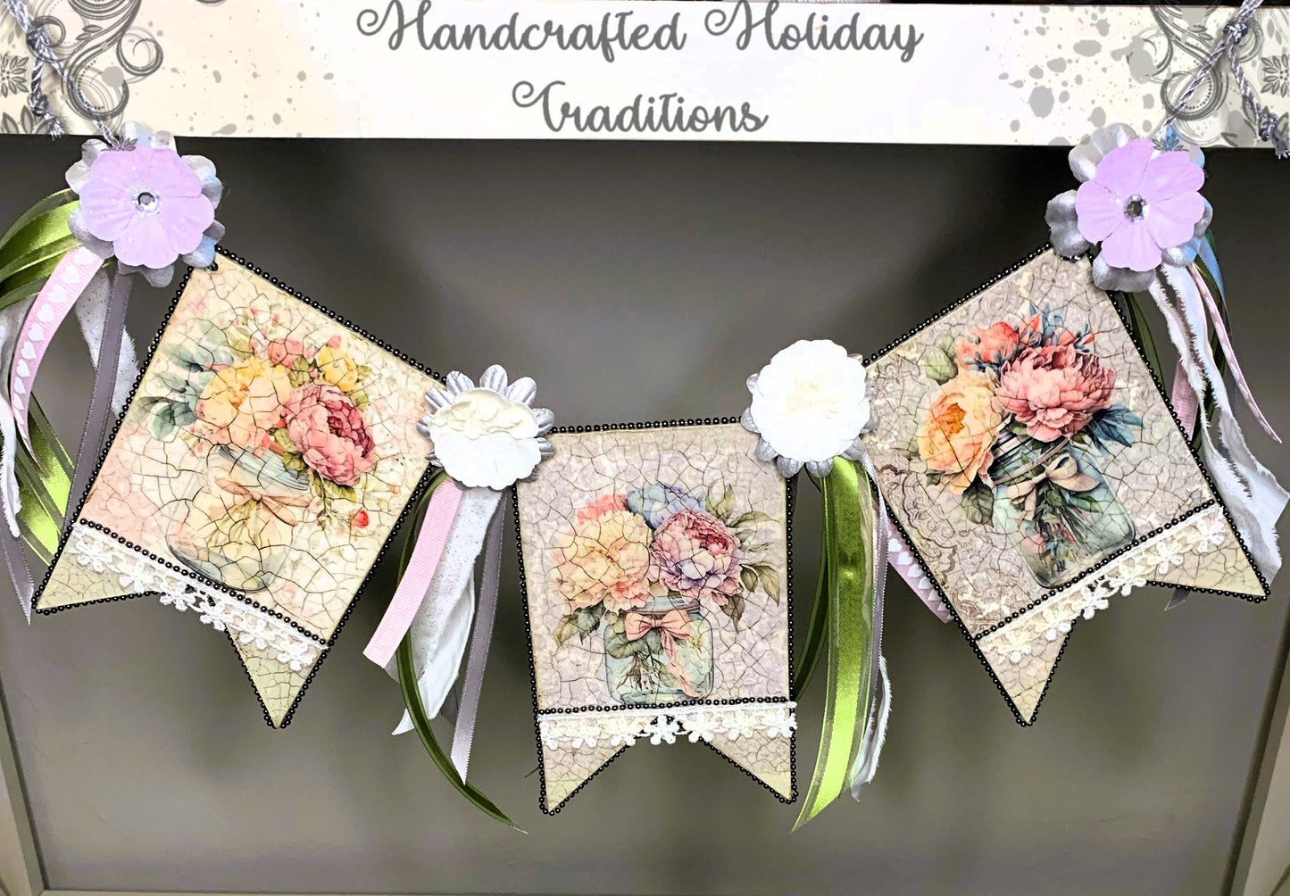 Handcrafted, Mixed Media, Shabby Chic, Decoupage, Flag, Banner, Bunting, Garland, Roses, Ribbon, Lace, Vintage Style, Laser Cut MDF