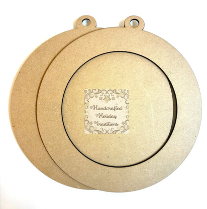 Laser Cut, MDF, Framed, Large Round Ornament, Blank, Base, 2 piece, Decoupage, Crafts, Mixed Media, 7" x 7 1/2" Handcrafted Holiday Traditions